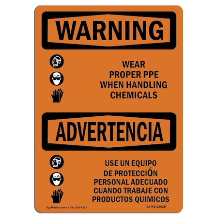 OSHA WARNING Sign, Wear PPE Handling Chemical Bilingual, 5in X 3.5in Decal